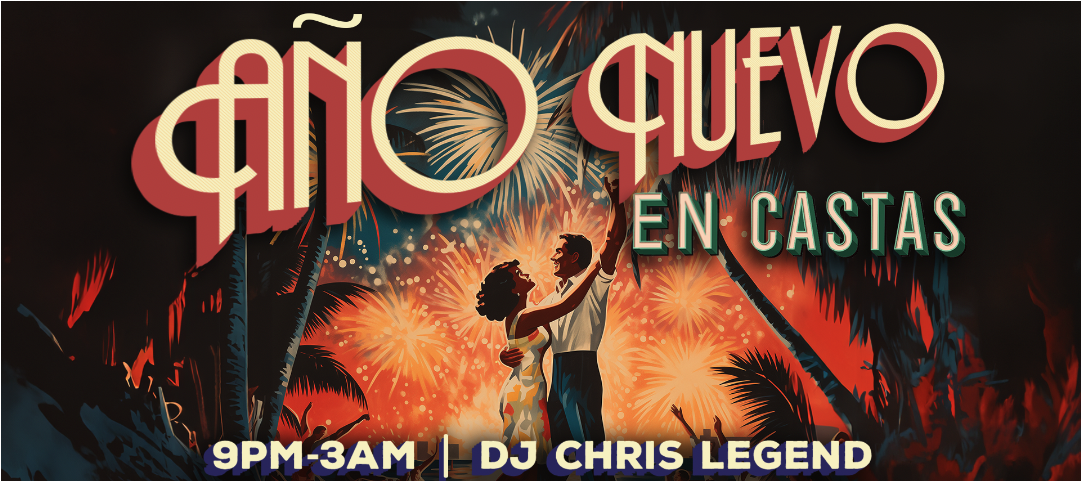 Año Nuevo en Casta's NYE graphic 