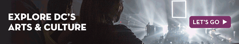 Explore DC's Arts & Culture